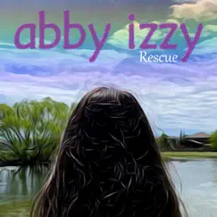 Rescue - Single by Abby Izzy album reviews, ratings, credits
