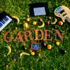 Garden album lyrics, reviews, download