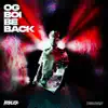 OG BOI BE BACK - Single album lyrics, reviews, download