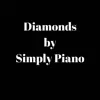 Diamonds - Single album lyrics, reviews, download