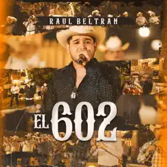El 602 (En Vivo) Song Lyrics