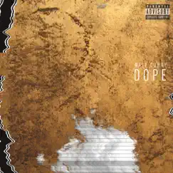 Dope - Single by Nate Curry album reviews, ratings, credits