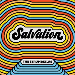 Salvation - Single by The Strumbellas album reviews, ratings, credits