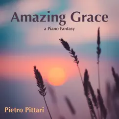 Amazing Grace (Piano Fantasy) Song Lyrics