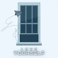 Love Yourself - Single by SunDream album reviews, ratings, credits
