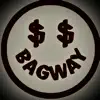 Bagway (feat. YPC Lil North) - Single album lyrics, reviews, download