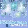 A Tiny Holiday Story: Holiday Gala (Single Version) album lyrics, reviews, download