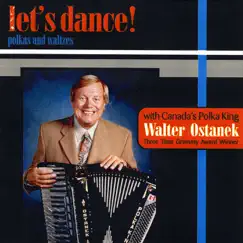 Let's Dance! by Walter Ostanek album reviews, ratings, credits
