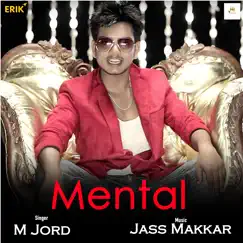 Mental - Single by M Jord album reviews, ratings, credits