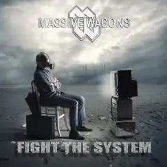 Fight the System by Massive Wagons album reviews, ratings, credits