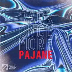 Back Once More - Single by PAJANE album reviews, ratings, credits