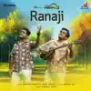 Ranaji - Single album lyrics, reviews, download