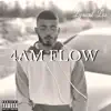 4AM Flow - Single album lyrics, reviews, download