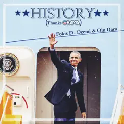 History (Thanks Obama) [feat. Deemi & Olu Dara] - Single by Fokis album reviews, ratings, credits