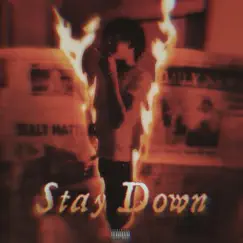 Stay Down - Single by L1K album reviews, ratings, credits