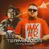 Terminator (feat. Jazz Millz & Wordmasta J) - Single album lyrics, reviews, download