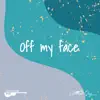 Off My Face (Acoustic Instrumental) - Single album lyrics, reviews, download