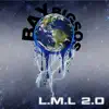 L.M.L 2.0 - Single album lyrics, reviews, download