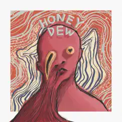 Honeydew - Single by Kyrus & ozzyboy555 album reviews, ratings, credits