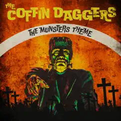 The Munsters' Theme - Single by The Coffin Daggers album reviews, ratings, credits