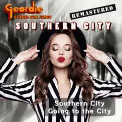 Southern City (Remastered 2022) [feat. Brian Johnson] - Single by Geordie album reviews, ratings, credits