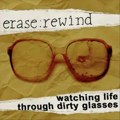Watching Life Through Dirty Glasses Song Lyrics