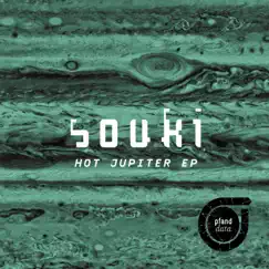 Hot Jupiter - EP by Souki, Hubrist & The Cabin album reviews, ratings, credits