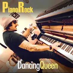 Dancing Queen - Single by Piano Rock album reviews, ratings, credits