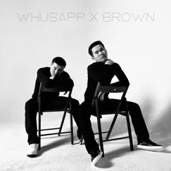 Прикинь - Single by Whusapp & Brown album reviews, ratings, credits