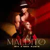 Amor Maldito - Single album lyrics, reviews, download