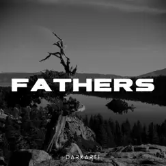 Fathers - Single by Darkarts album reviews, ratings, credits