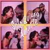 Solo Quiero Amarte - Single album lyrics, reviews, download