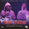 Trap School - EP album lyrics, reviews, download