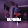 Bundem - Single album lyrics, reviews, download