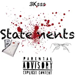 Statements - Single by 3Ksss album reviews, ratings, credits
