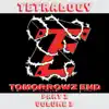 Tetralogy, Pt.1, Vol. 3 album lyrics, reviews, download