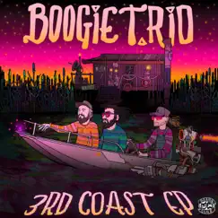 3rd Coast EP by BOOGIE T.RIO album reviews, ratings, credits