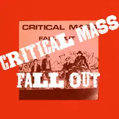 Fall Out by Critical Mass album reviews, ratings, credits