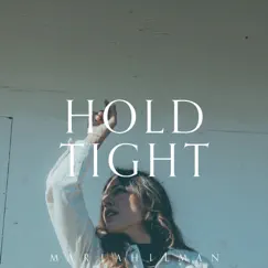 Hold Tight - EP by Maria Hilman album reviews, ratings, credits