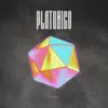 Platonico - Single album lyrics, reviews, download