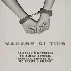 Manage Di Ting (feat. J-Zero, Donteh, Lyrical Ill, Badscar, Mc Advice & Gilloh) [Raw] Song Lyrics