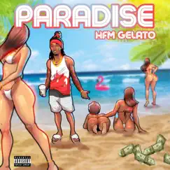 Paradise - Single by HFMGelato album reviews, ratings, credits