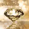 Diamond - Single album lyrics, reviews, download