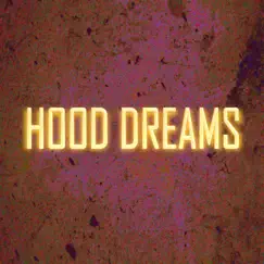Hood Dreams - Single by Abel Beats album reviews, ratings, credits