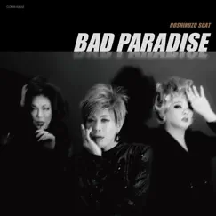 Bad Paradise - Single by Hoshikuzu Scat album reviews, ratings, credits