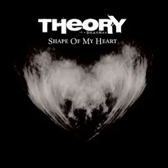 Shape of My Heart - Single by Theory of a Deadman album reviews, ratings, credits