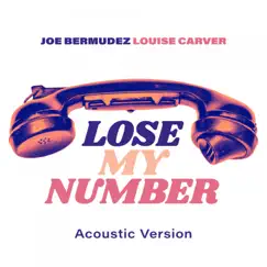 Lose My Number (Acoustic Version) Song Lyrics