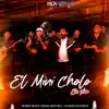 El Mini Cholo (En Vivo) - Single album lyrics, reviews, download