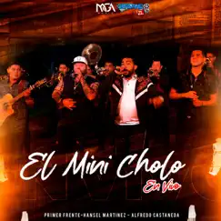El Mini Cholo (En Vivo) Song Lyrics