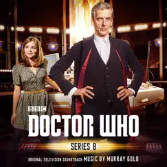 Doctor Who - Series 8 (Original Television Soundtrack) by Murray Gold album reviews, ratings, credits